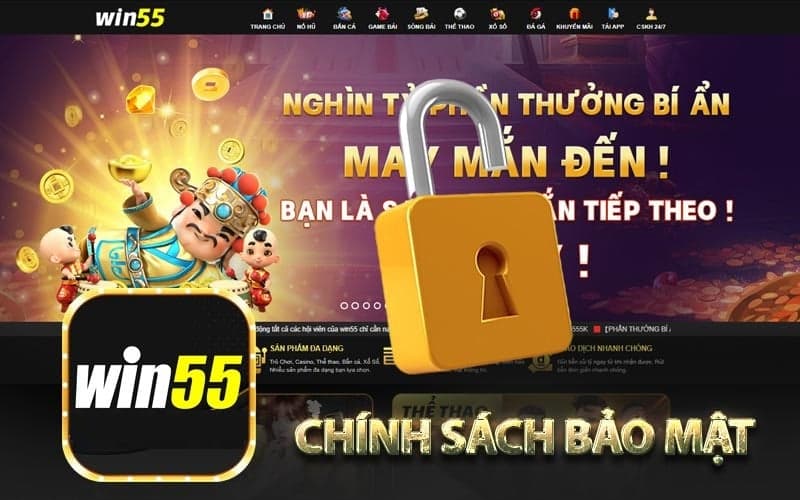 Chính sách bảo mật của trang game giải trí uy tín Win55